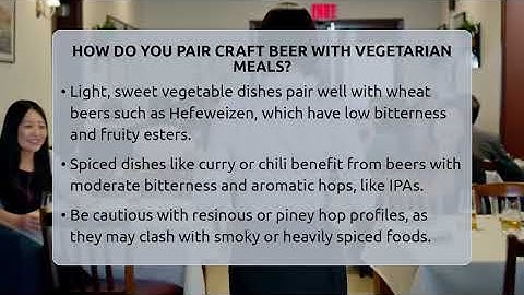 How Do You Pair Craft Beer With Vegetarian Meals? - The Pint Guy