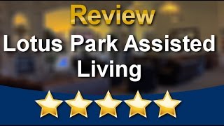Sports Performance Lotus Park Assisted Living West Haven Great 5 Star Review by Joan R.