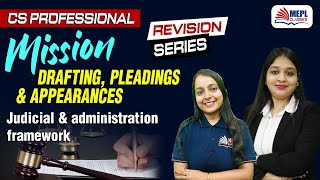 Mission Series - CS Professional | Judicial &amp; Administration Framework | MEPL