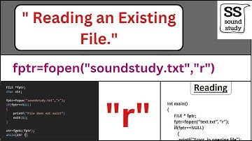 Write a Program in C to Read an Existing File. | Reading Mode | Sound Study.