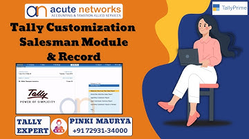 Tally Customization Salesman Module & Record | Tally Prime | Tally ERP9 | @acutenetworks