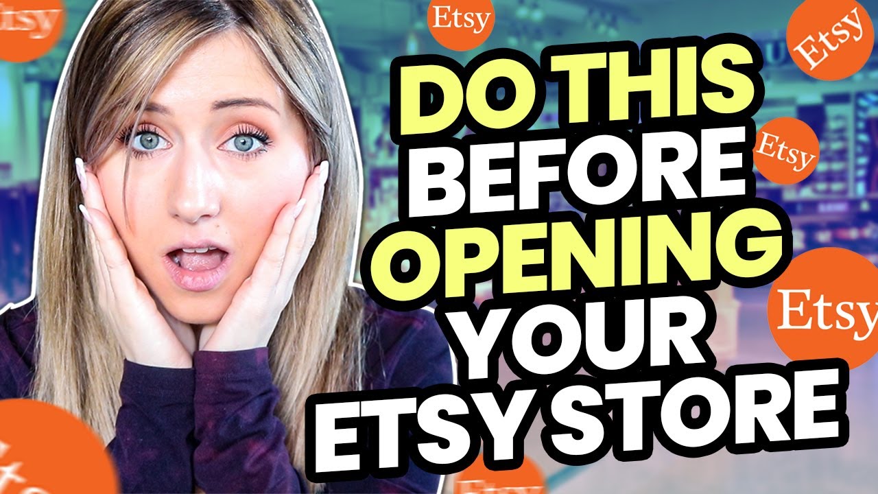 What I wish I did BEFORE opening my Etsy store | 3 Tips to Start an ...