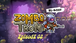 Zombotron Re-Boot - Space Nightmare - Episode 03/ Wrench Attack