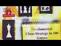 Boroljub Zlatanovic Fundamental Chess Strategy In 100 Games 