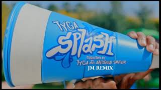 Tyga    Splash ft  Moneybagg Yo (Jm remix) Resimi