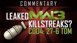 Leaked MW3 Killstreaks - COD4: 26-7 TDM
