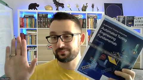 Automated Testing Unleashed : Automated Testing Engineering Fundamentals Volume 1 - Overview