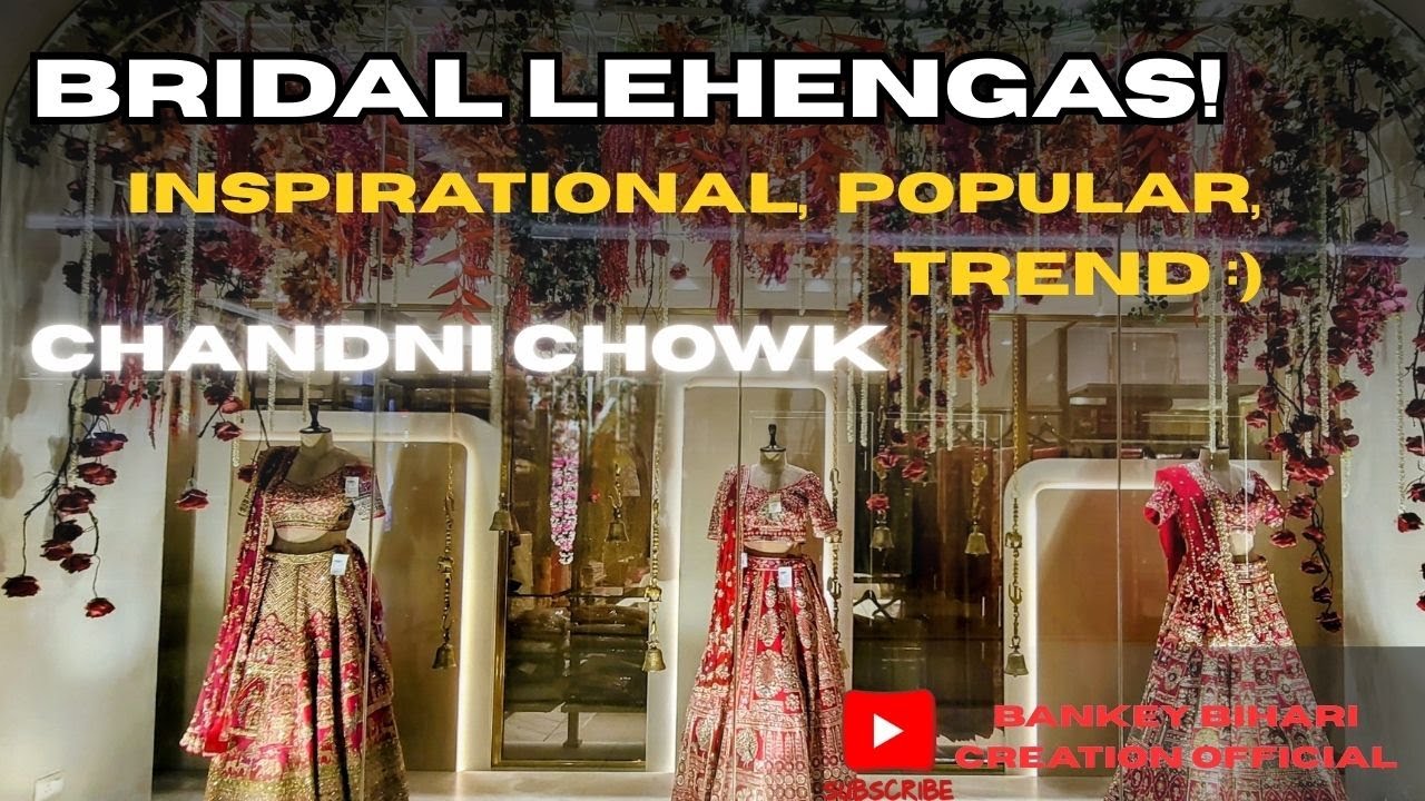 Lehenga Shopping in Chandni Chowk Delhi | Affordable Bridal & Designer Collection 2025