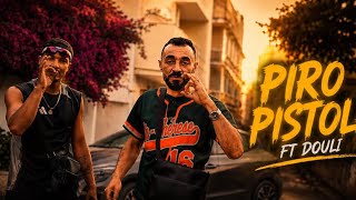 Pistola Ft. Douli - Piro ( )