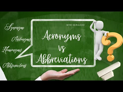 ACRONYMS VS ABBREVIATIONS