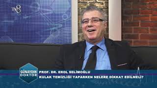 Kulak Temi̇zli̇ği̇ Nasil Yapilmali? Prof. Dr. Erol Seli̇moğlu