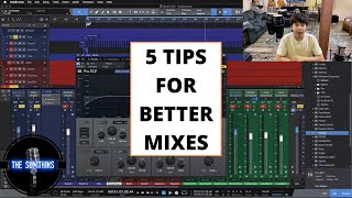 5 Tips For BETTER MIXES Right Now