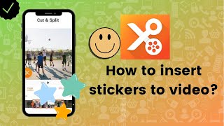 How to insert stickers to video on YouCut? screenshot 1