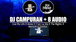 DJ Campuran Slow Bas - Live My Life X Alone X C'ast La Vie X The Nights X BomaYe X Zombie Remix 2021