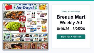 Breaux Mart Weekly Ad 26 - 26 Top Deals