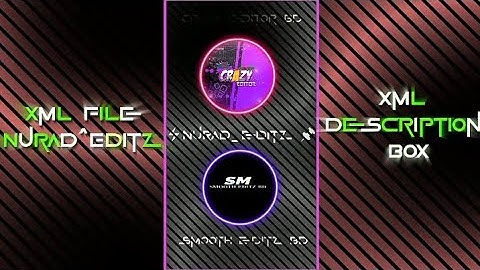 NEW 2 GROUP VIDEO XML FILE 🥰 ALIGHTMOTION EDIT BY NURAD^EDITZ ❤️ XML ⬇️ DESCRIPTION BOX 😊❤️