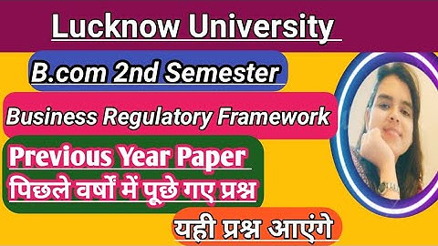 Lucknow University| Business Regulatory Framework| Previous Year Paper| B.com 2nd Semester