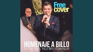 Homenaje a Billo (En Vivo) (feat. Alejandro Neg Barrera, Daniel Chompa Bracho \& Edwin Pulgar)