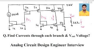 Analog IC Design Engineer interview_ Current Mirror voltage & Currents calculation_ Amit Bar