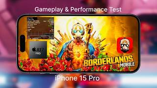 Borderlands Mobile iPhone 15 Pro - FPS, Heat & Battery Test