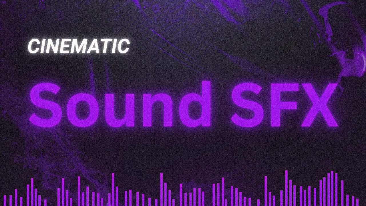 Sound Bytes Most Useful Cinematic Sound Effects Pack | Free SFX No Copyright - YouTube