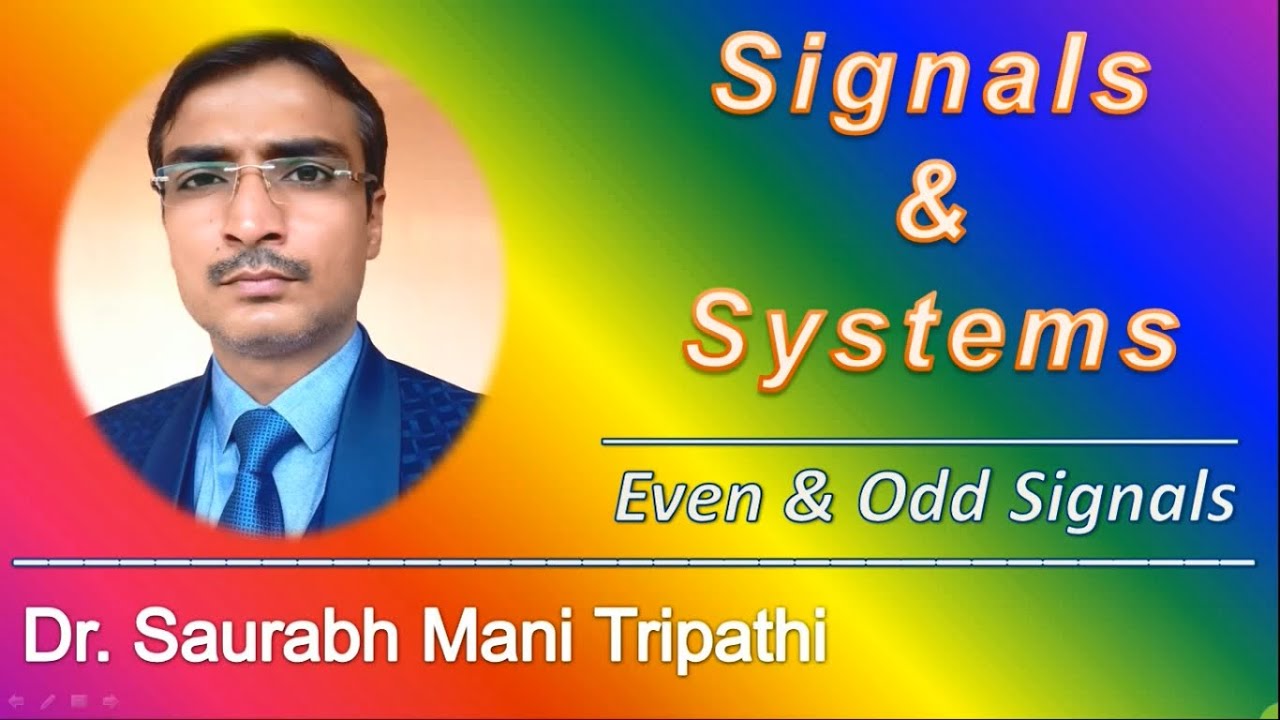 Even and Odd Signals | Signals & Systems - YouTube