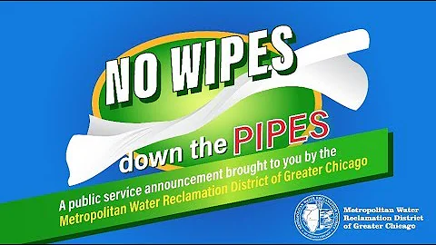 No Wipes Down the Pipes!