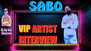 Sabo VIP Artist Interview
