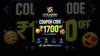 Utkarsh Classes Coupon Code 2026 | Utkarsh Coupon Code | Utkarsh Classes Coupon Code
