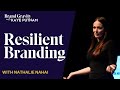 Building a resilient brand with nathalie nahai