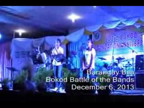 Bila Band (Warm up Song) - Battle of the Bands - 103rd Bokod Town Fiesta