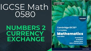 Currency exchange | Numbers 2 | IGCSE Math 0580