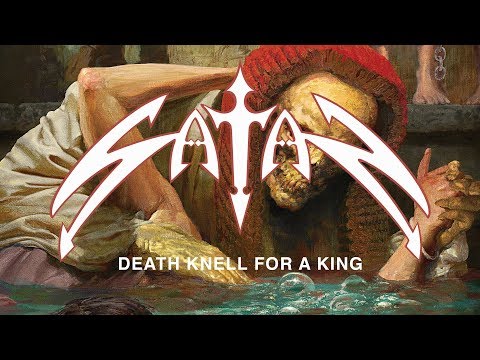 Satan "Death Knell for a King" (OFFICIAL)