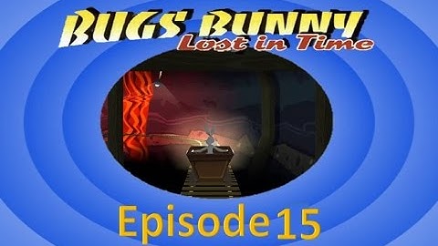 Bugs Bunny Lost in Time: Part 15: Mine or Minecart!