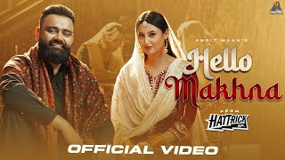 Hello Makhνα Full Videoamritmaan Desi Crew New Punjabi Song
