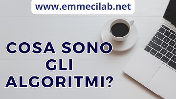 COSA SONO GLI ALGORITMI? | Guida FACILE per tutti