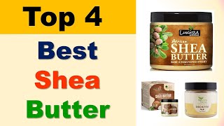 Best Shea Butter in India | Top Shea Butter Brands | सबसे अच्छा शिया बटर