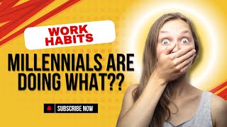 The Truth About Millennial Work Ethics Revealed
