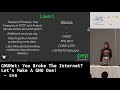 Hack.lu 2018 LT: GNUNet: You Broke The Internet? Let's Make A GNU One! - sva