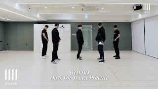 WONHO 원호 'On & On' Dance Practice by WONHO 54,011 views 1 year ago 2 minutes, 44 seconds