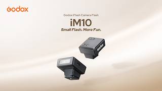 Introducing Godox iFlash Camera Flash iM10 | Small Flash. More Fun.