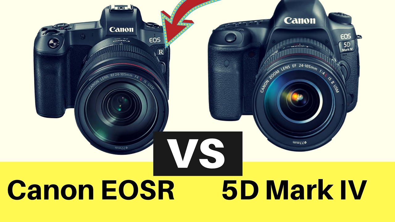 Canon EOS R vs EOS 5D Mark IV Cual es la Mejor? Comparacion YouTube