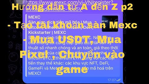 Pixels 2.5 Hướng dẫn chơi game pixels kiếm tiền cho người mới từ a đến z p2. Tạo tài khoản sàn Mexc