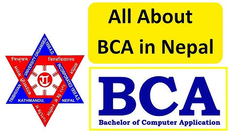 BCA in Nepal | All About Bachelor of Computer Application (BCA) Course in Nepal | IT in Nepal