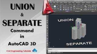 Celebrity AutoCAD #40 - How to use UNION & SEPARATE Command in AutoCAD 3D | AutoCAD 2017 | AutoCAD Basics Profile