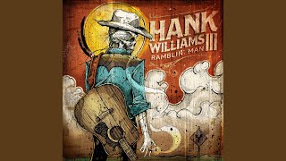 Video thumbnail of "Hank Williams III - On My Own (Full Length Alternate Version)"