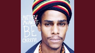 Video thumbnail of "Matthew McAnuff - A Little Way Different"