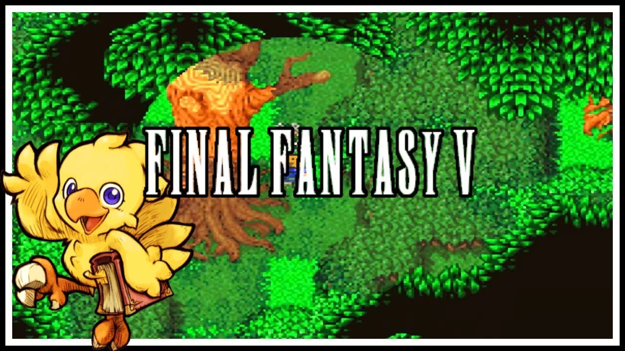Final Fantasy V Live Stream Lets Play [Ep. 25] - YouTube