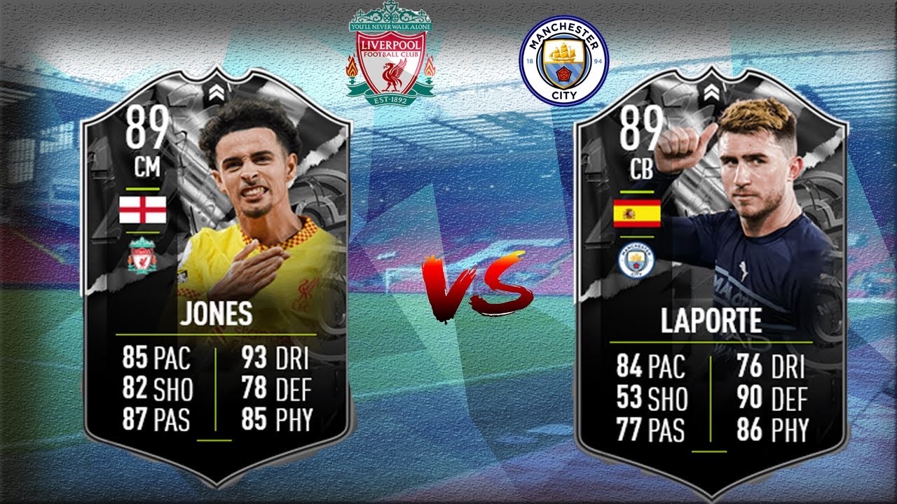 🤯¿MANCHESTER CITY- LIVERPOOL? - REVIEW CURTIS JONES🇬🇧 89 Y AYMERIC LAPORTE🇪🇦 89 SHOWDOWN 🆚 | FIFA 22