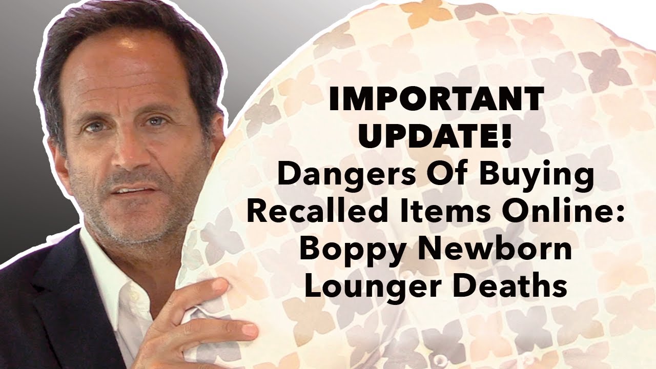 Dangers Of Buying Recalled Items Online Boppy Newborn Lounger Deaths